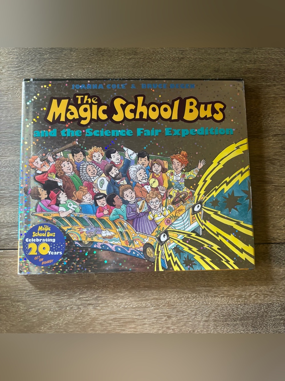 The Magic School Bus and the Science Fair Expedition Book Hardcover